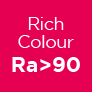 Rich Colour Ra>90